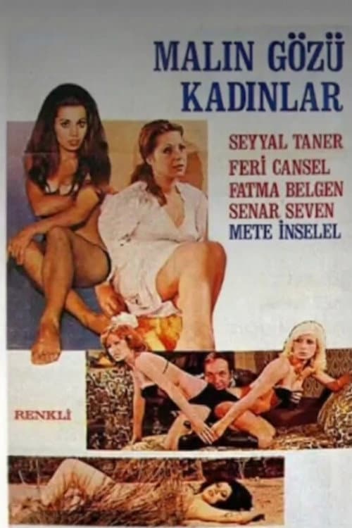 Poster for Malın Gözü Kadınlar