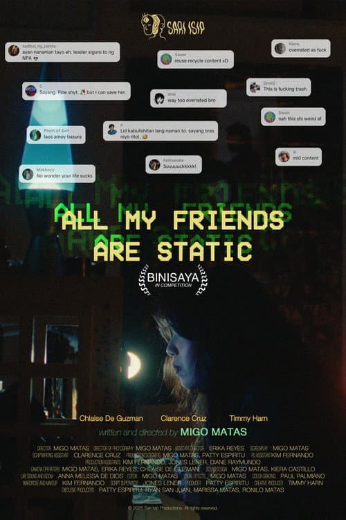 Poster for All my Friends are Static