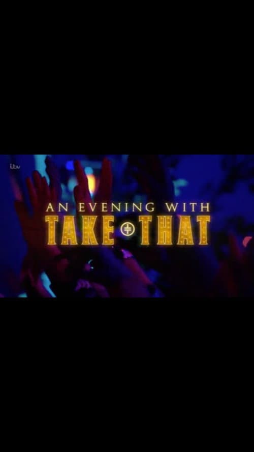 Poster for An Evening with Take That