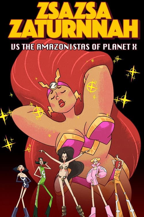 Poster for ZsaZsa Zaturnnah vs The Amazonistas of Planet X