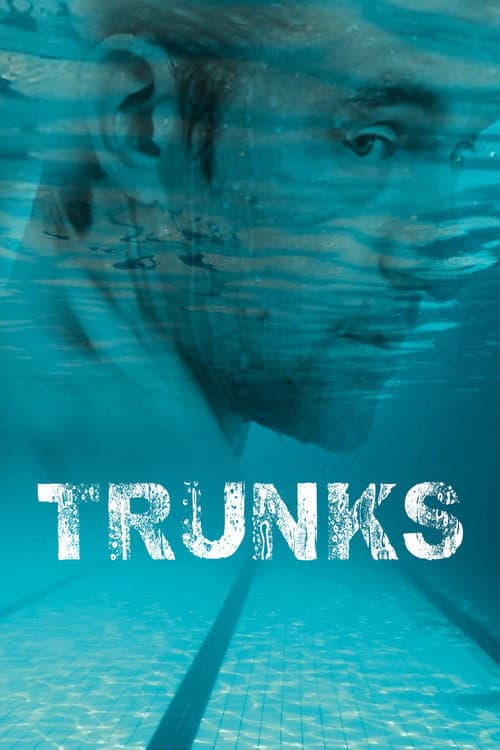 Poster for Trunks