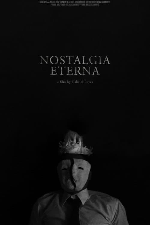 Poster for Nostalgia Eterna