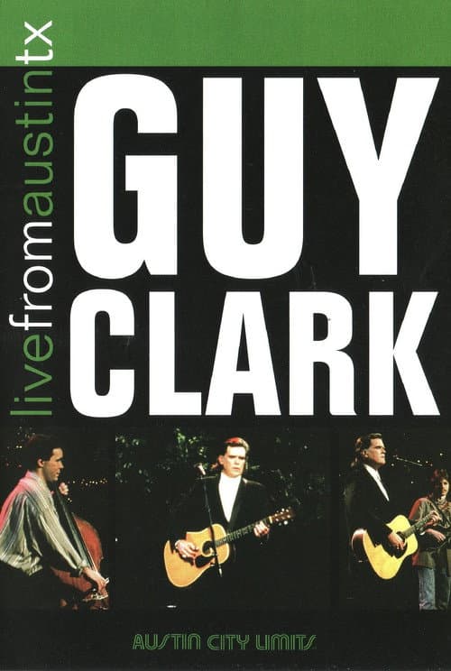 Poster for Guy Clark: Live from Austin, TX