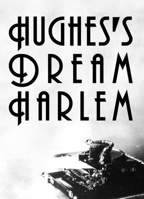 Poster for Hughes' Dream Harlem