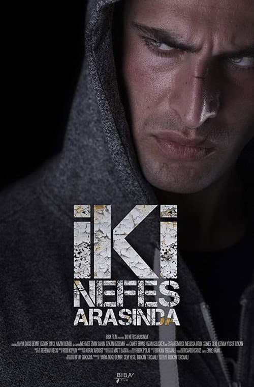 Poster for İki Nefes Arasında