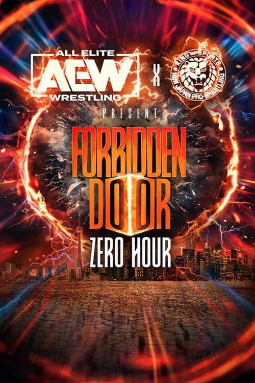 Poster for AEW x NJPW Present Forbidden Door: Zero Hour - Pre-Show