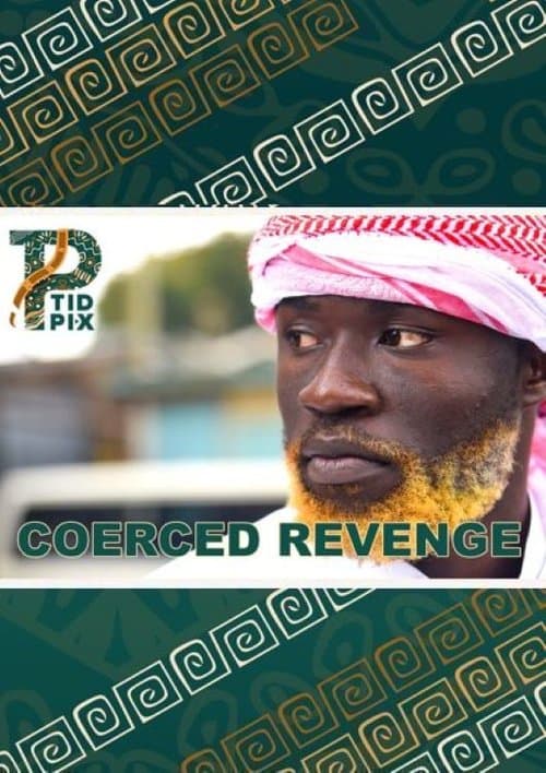 Poster for Coerced Revenge