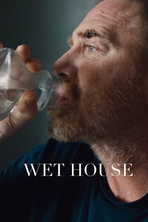 Poster for Wet House