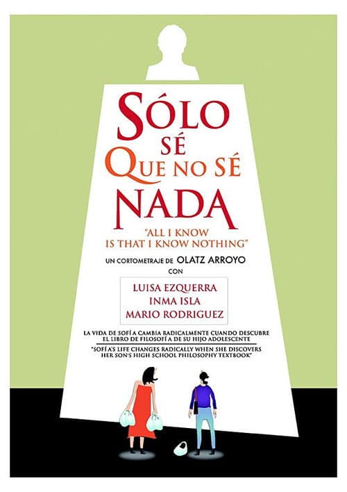 Poster for All I Know Is That I Know Nothing