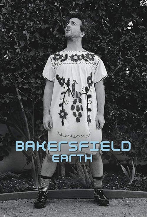 Poster for Bakersfield, Earth