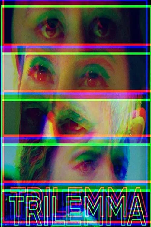 Poster for Trilemma