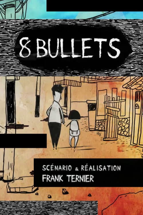 Poster for 8 Bullets