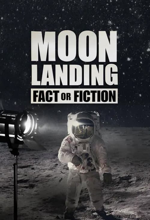 Poster for Moon Landing Fact or Fiction