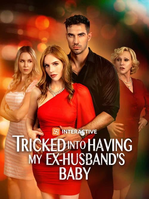Poster for Tricked Into Having My Ex-Husband's Baby