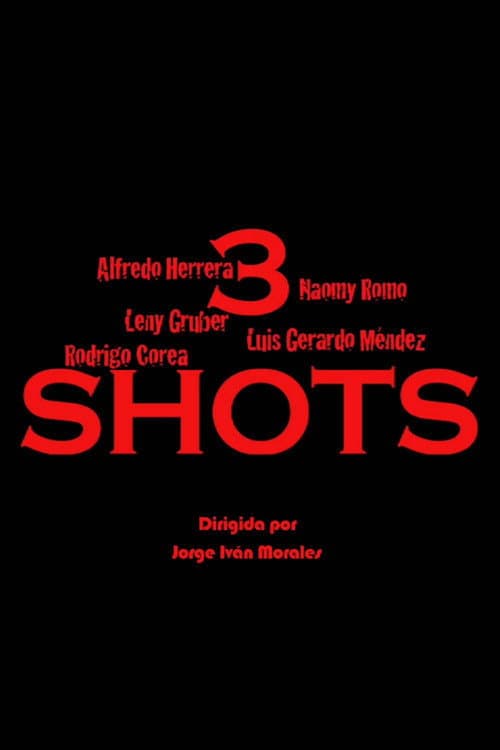 Poster for 3 Shots