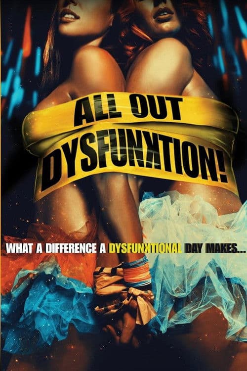 Poster for All Out Dysfunktion!