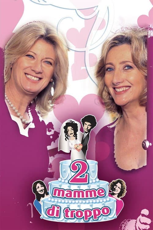 Poster for Due mamme di troppo