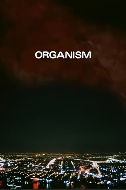 Poster for Organism