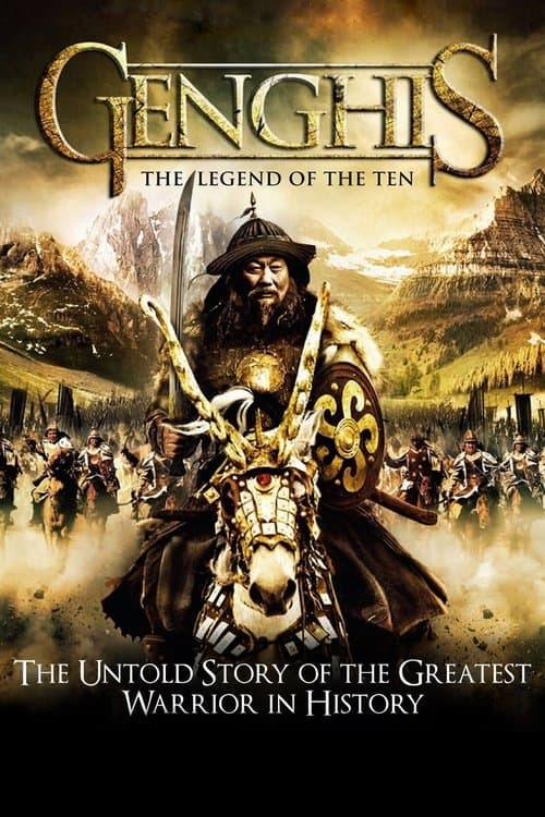 Постер до фільму «Genghis: The Legend of the Ten»