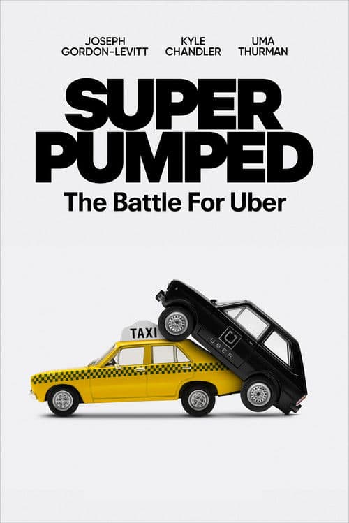 Poster for Super Pumped: The Battle for Uber