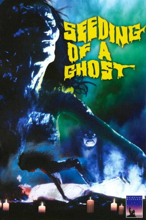 Poster for Seeding of a Ghost