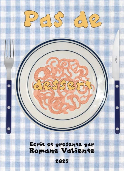 Poster for Pas de Dessert