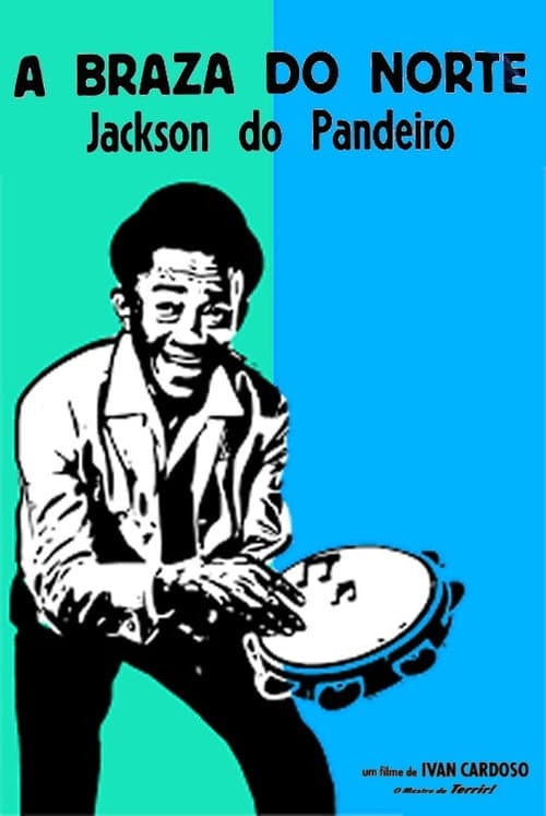 Poster for A Brasa do Norte