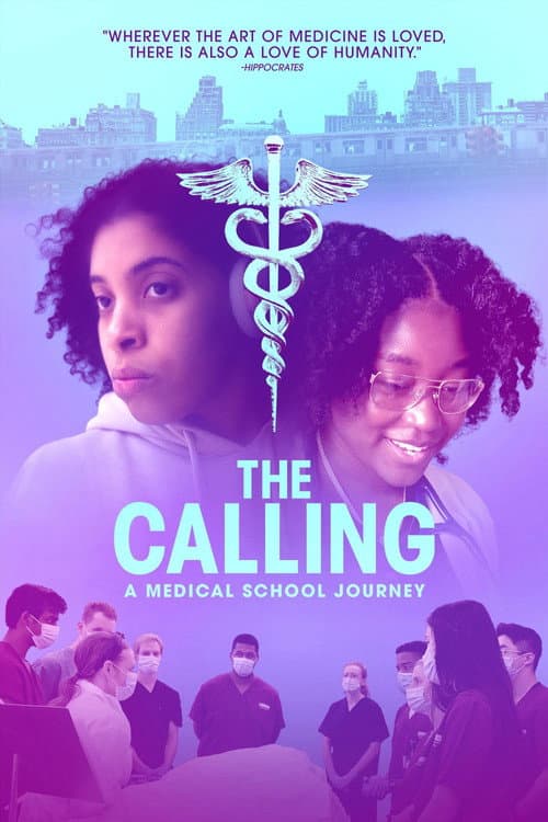 Poster for The Calling: A Medical School Journey