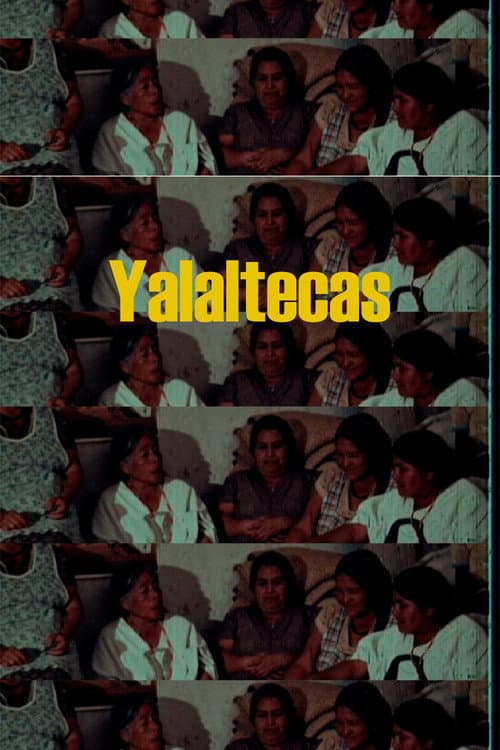 Poster for Yalaltecas