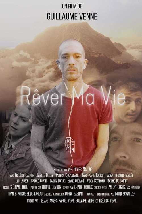 Poster for Rêver ma vie