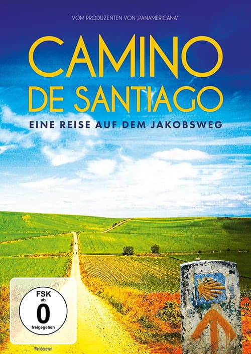 Poster for Camino de Santiago - Eine Reise auf dem Jakobsweg