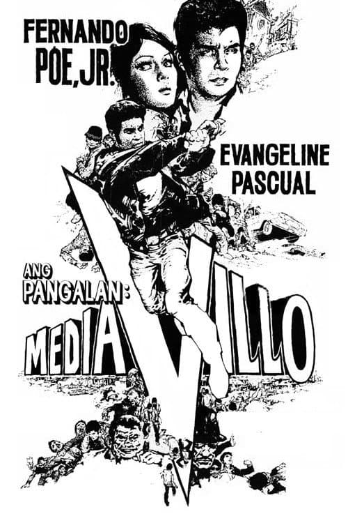 Poster for Ang Pangalan: Mediavillo