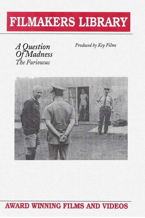 Poster for A Question of Madness: The Furiousus