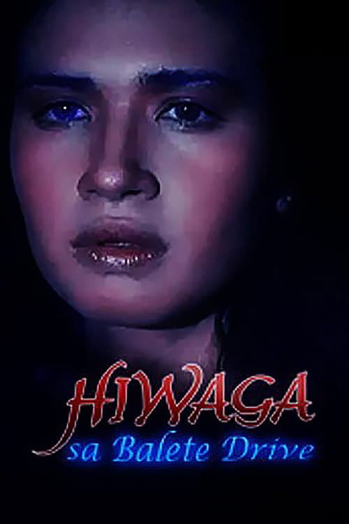 Poster for Hiwaga Sa Balete Drive