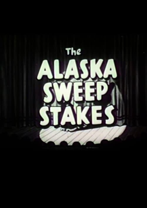 Poster for Alaska Sweepstakes