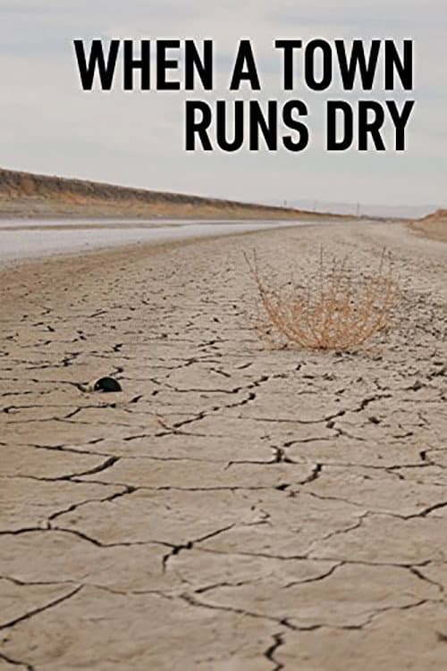 Poster for When a Town runs Dry