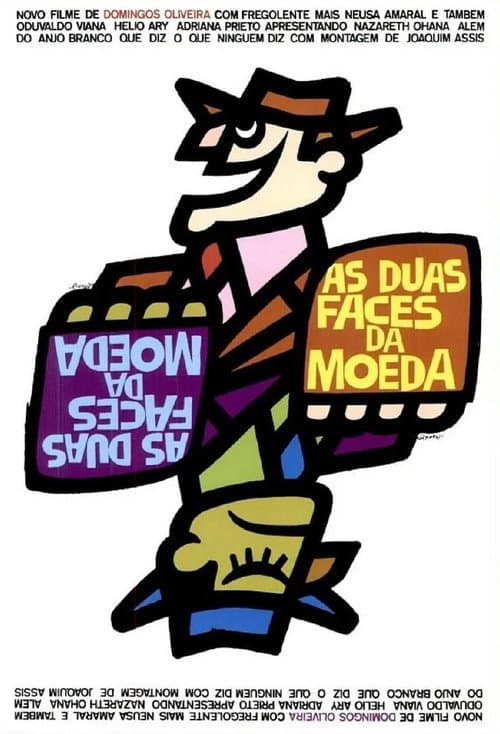 Poster for As Duas Faces da Moeda