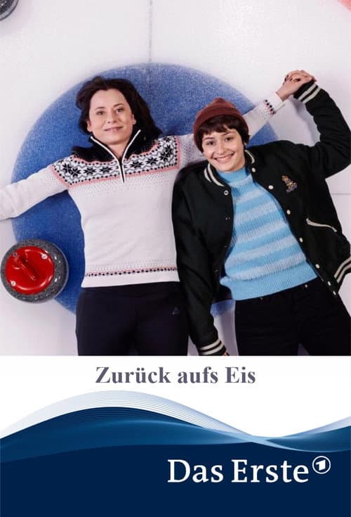 Poster for Zurück aufs Eis