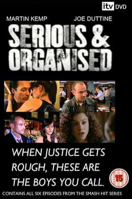 Poster for Serious and Organised