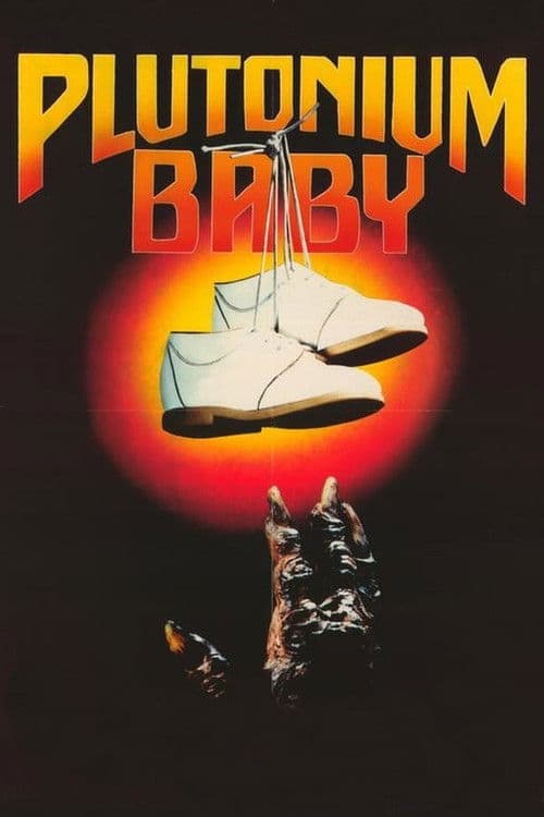 Poster for Plutonium Baby