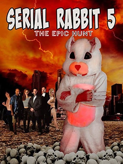 Poster for Serial Rabbit V: The Epic Hunt