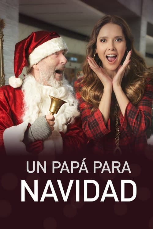 Poster for Un Papá Para Navidad