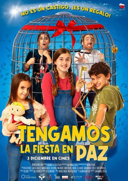 Poster for Tengamos la fiesta en paz