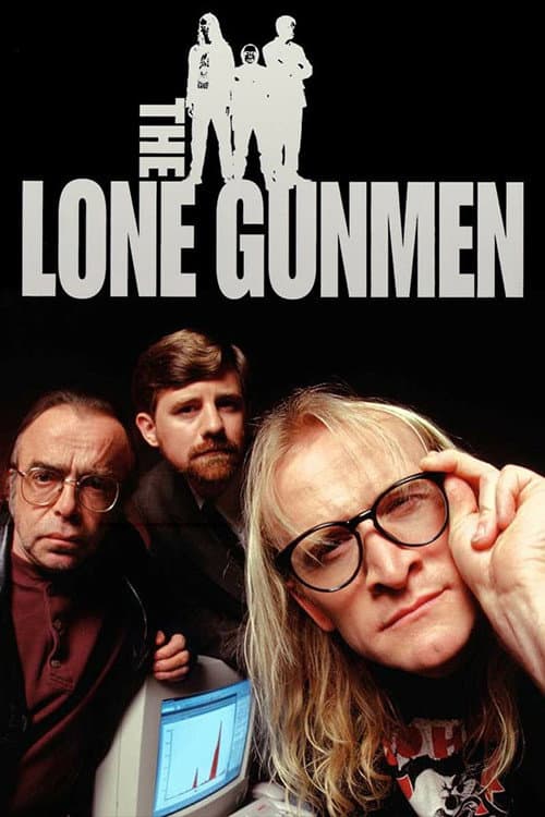 Poster for The Lone Gunmen