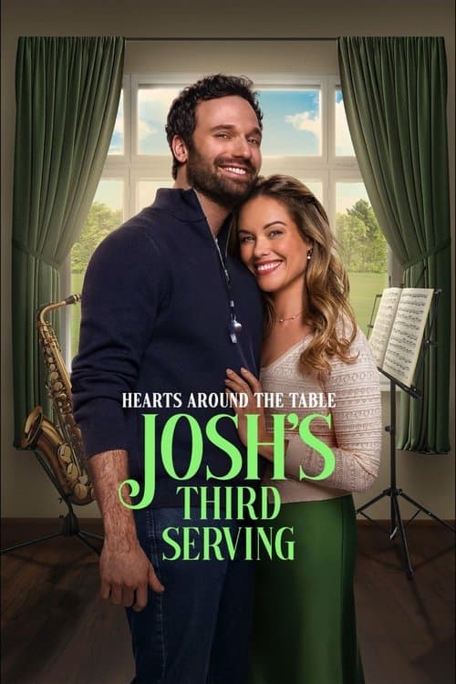 Poster for Hearts Around the Table: Josh's Third Serving