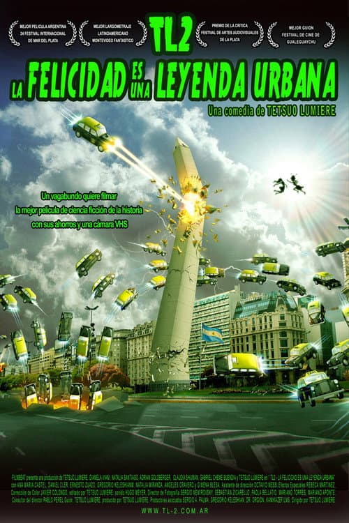 Poster for TL 2 - La felicidad es Una Leyenda Urbana