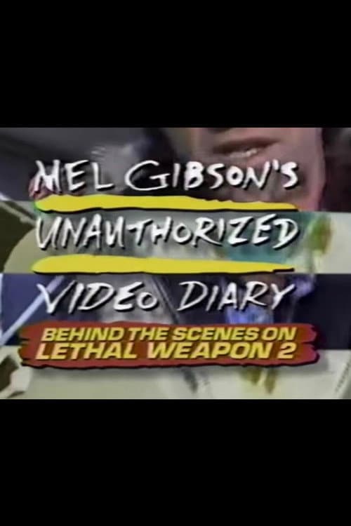 Poster for Mel Gibson's Unauthorized Video Diary