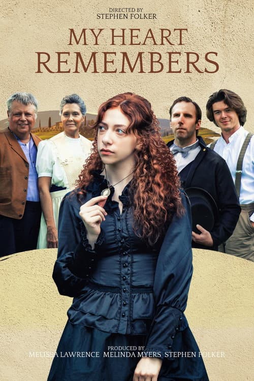 Poster for My Heart Remembers