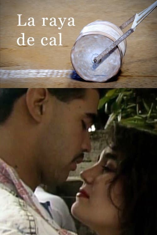 Poster for La raya de cal