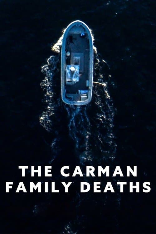 Poster for The Carman Family Deaths